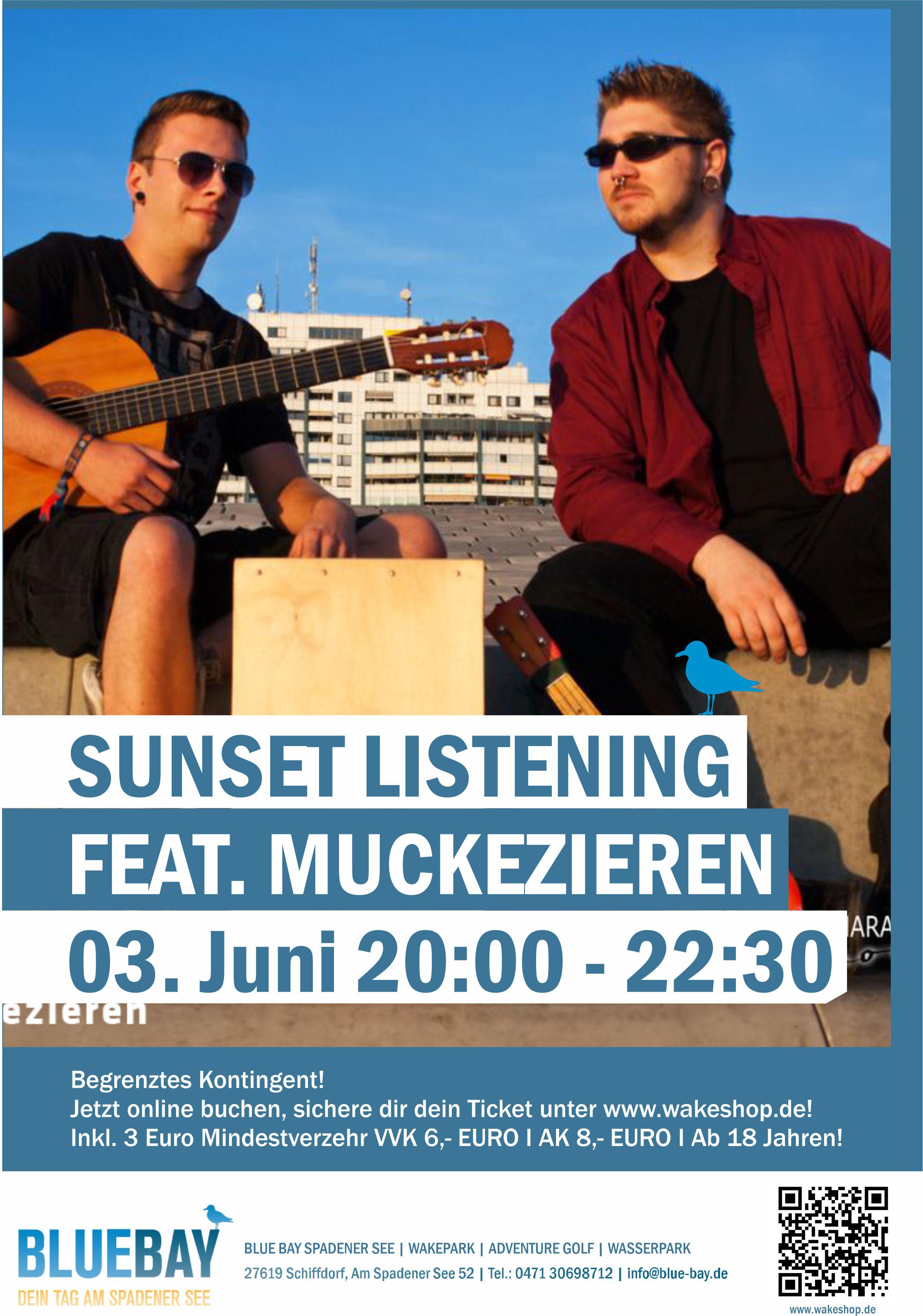 Sunset Listening feat. MuckeZieren